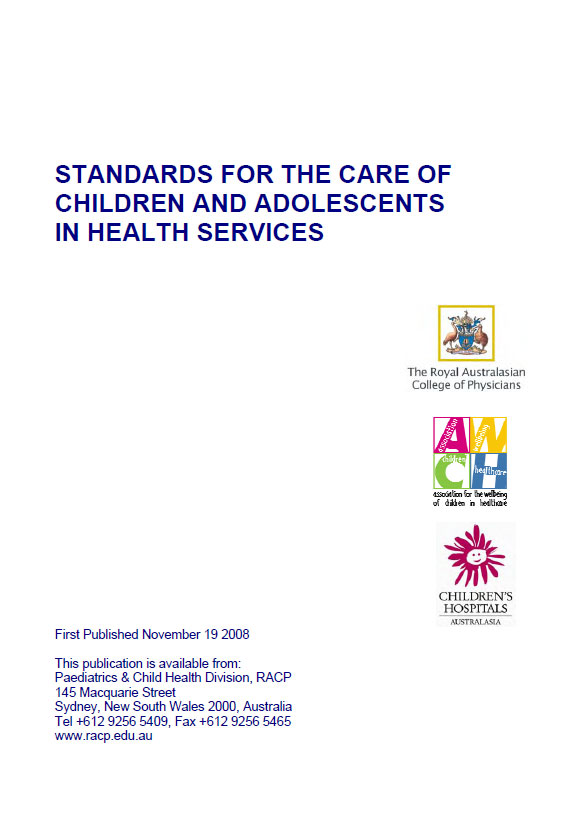 Standards for the Care of Children and Adolescents in Health Services